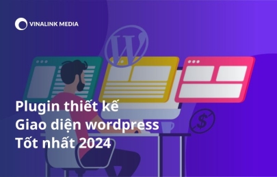 9 plugin thiết kế giao diện wordpress tốt nhất 2024